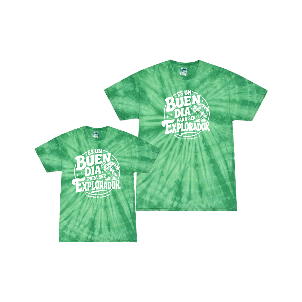 “Es un Buen Día para Ser Explorador” - Tie Dye Tee