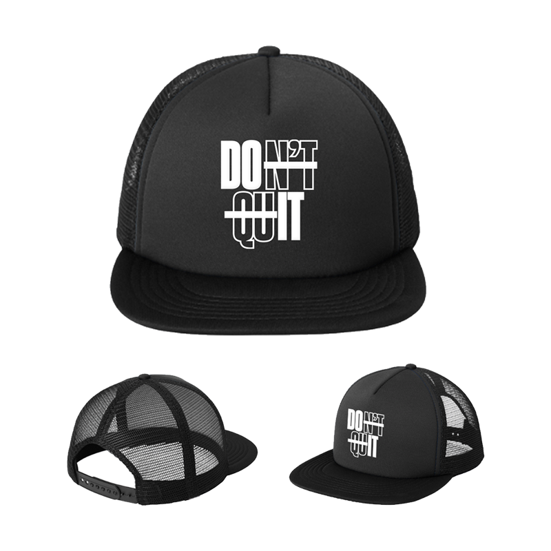 Don't Quit Hat